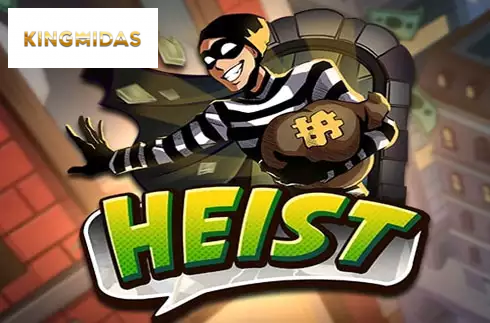 Heist